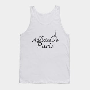 Addicted To Paris Tank Top